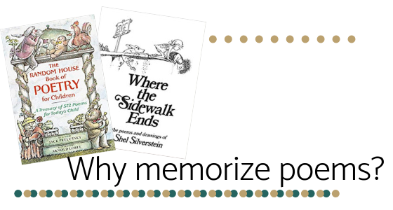 The Benefits of Memorizing Poems, and why I insist on weekly poem recitation.