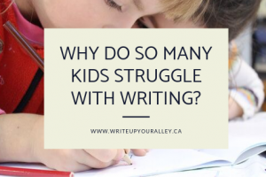 Why do so many kids struggle with writing?